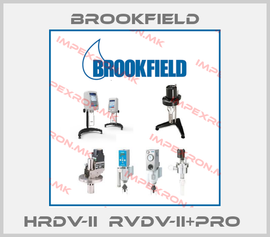 Brookfield-HRDV-II  RVDV-II+PRO price