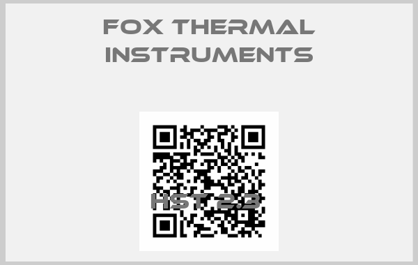 Fox Thermal Instruments-HST 2.3 price
