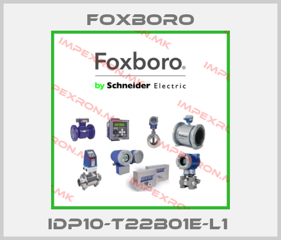 Foxboro-IDP10-T22B01E-L1 price