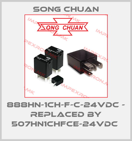 SONG CHUAN-888HN-1CH-F-C-24VDC - replaced by 507HN1CHFCE-24VDC price