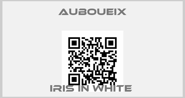 Auboueix-IRIS IN WHITE price