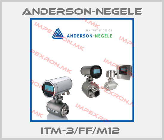 Anderson-Negele-ITM-3/FF/M12 price