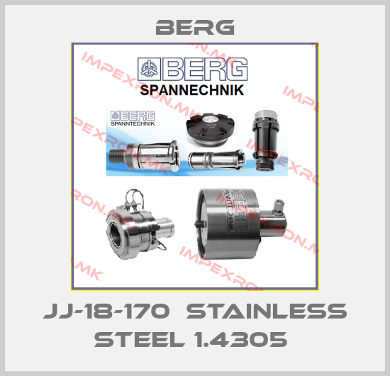 Berg-JJ-18-170  Stainless Steel 1.4305 price