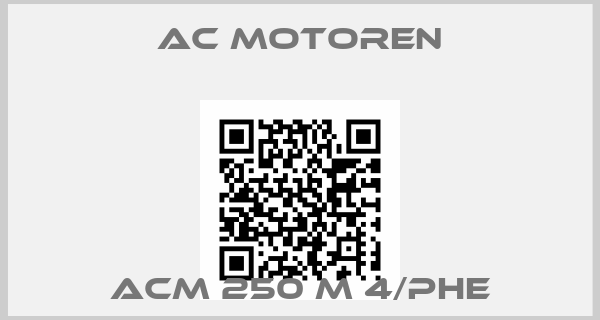 AC Motoren-ACM 250 M 4/PHEprice