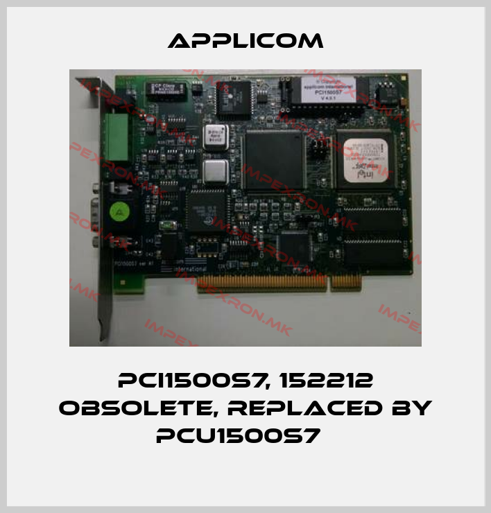 Applicom-PCI1500S7, 152212 obsolete, replaced by PCU1500S7  price