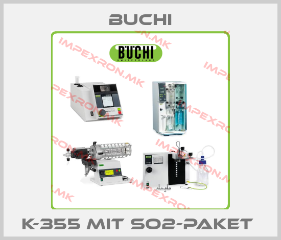 Buchi-K-355 MIT SO2-PAKET price