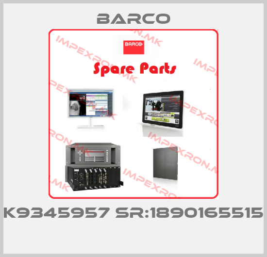 Barco-K9345957 SR:1890165515 price