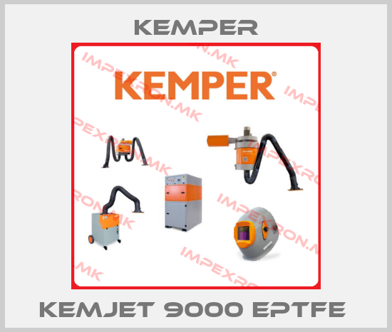 Kemper-KEMJET 9000 EPTFE price