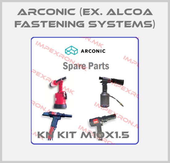 Arconic (ex. Alcoa Fastening Systems)-KN KIT M10X1.5 price