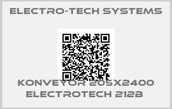 Electro-Tech Systems-KONVEYOR 205X2400 ELECTROTECH 212B price