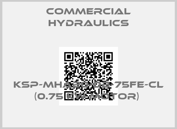 Commercial Hydraulics-KSP-MHA20-DB-75FE-CL (0.75 KW MOTOR) price
