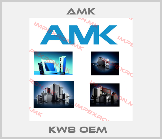 AMK-KW8 OEM  price