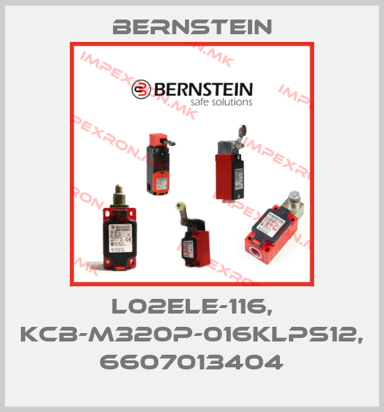 Bernstein-L02ELE-116, KCB-M320P-016KLPS12, 6607013404price