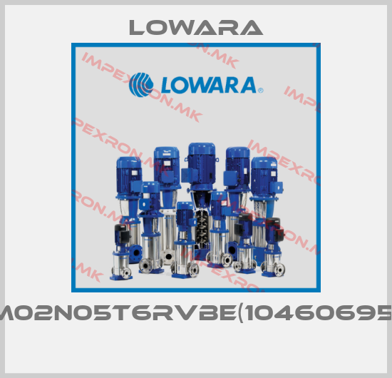 Lowara-5HM02N05T6RVBE(104606954S) price