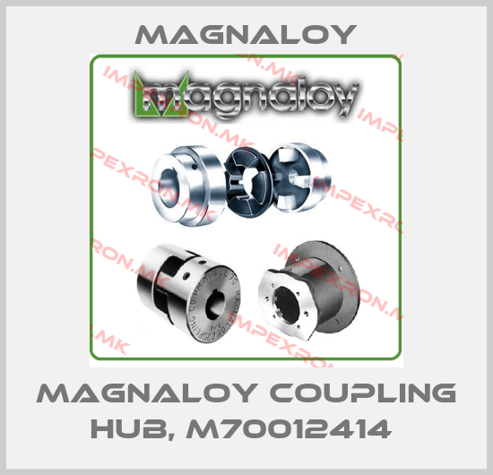 Magnaloy-Magnaloy Coupling Hub, M70012414 price