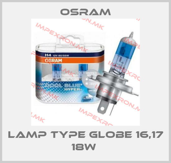 Osram-LAMP TYPE GLOBE 16,17 18W price