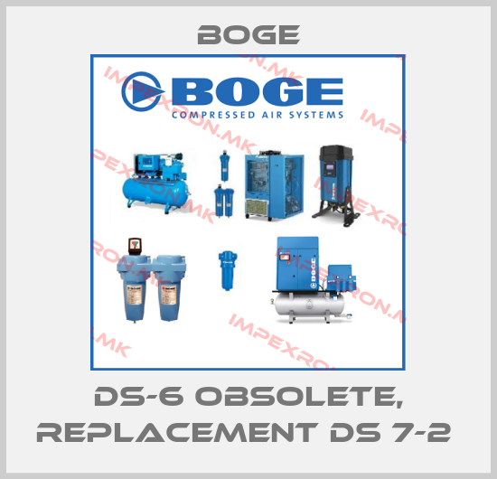 Boge-DS-6 obsolete, replacement DS 7-2 price
