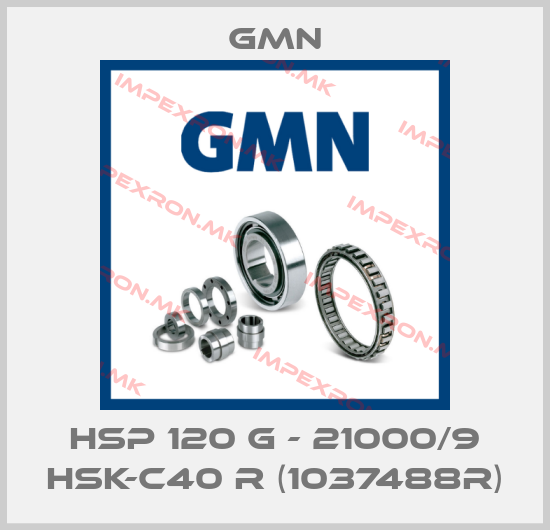 Gmn-HSP 120 G - 21000/9 HSK-C40 R (1037488R)price