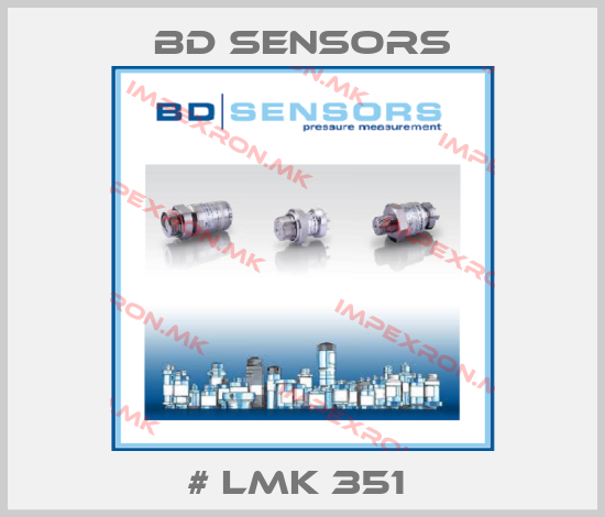 Bd Sensors-# LMK 351 price