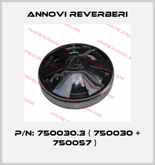 Annovi Reverberi-P/N: 750030.3 ( 750030 + 750057 )  price