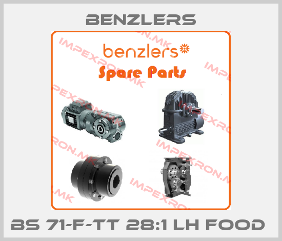 Benzlers-BS 71-F-TT 28:1 LH FOOD price