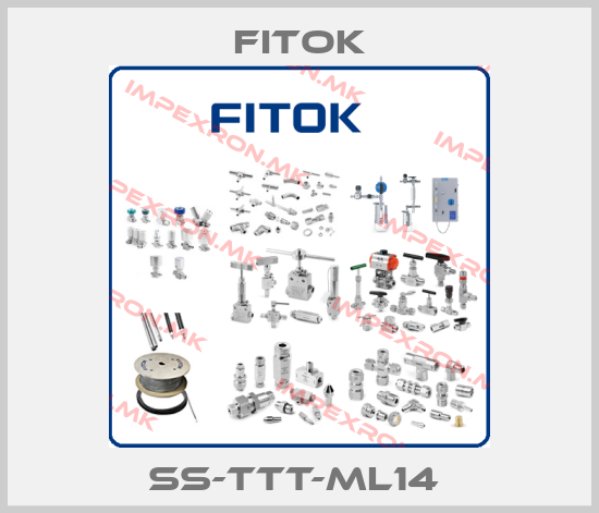 Fitok-SS-TTT-ML14 price