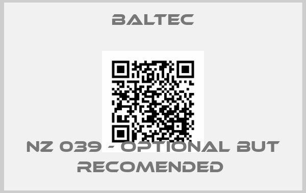 Baltec-NZ 039 - optional but recomended price