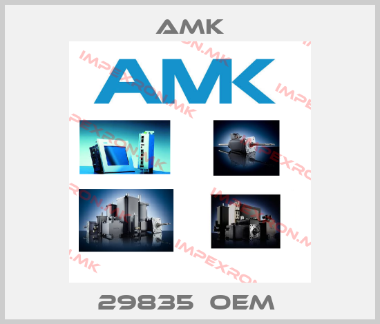 AMK-29835  OEM price