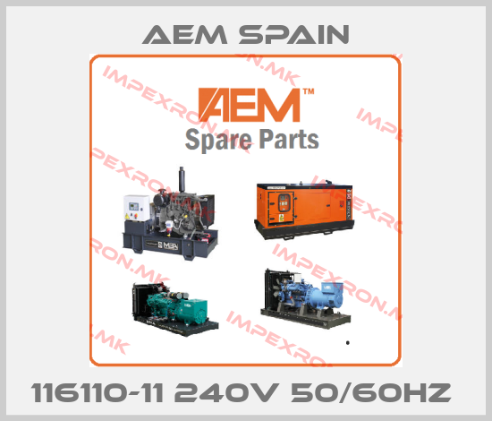 AEM Spain-116110-11 240V 50/60HZ price