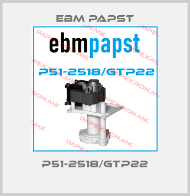 EBM Papst-P51-2518/Gtp22price