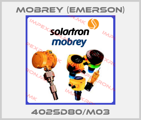 Mobrey (Emerson)-402SD80/M03price