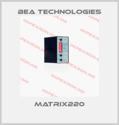 BEA Technologies-matrix220price