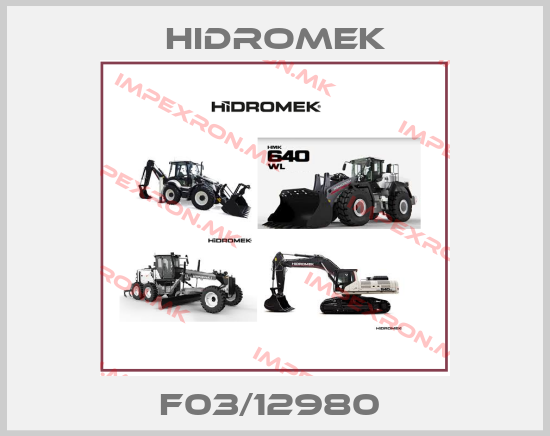 Hidromek-F03/12980 price