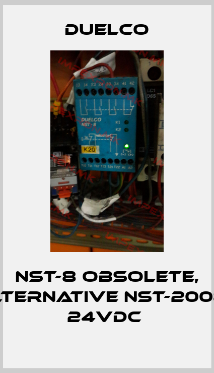DUELCO-NST-8 obsolete, alternative NST-2008F 24VDC price