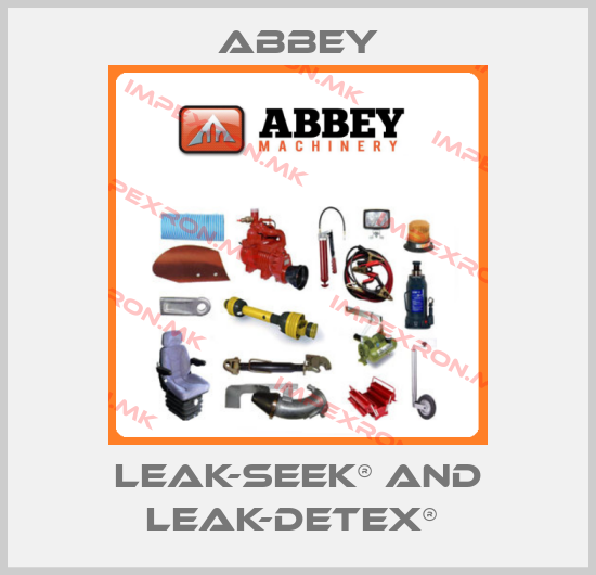 Abbey-LEAK-SEEK® AND LEAK-DETEX® price