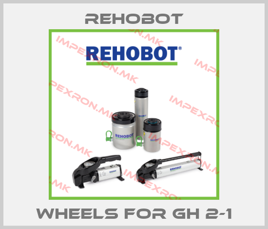 Rehobot-wheels for GH 2-1price