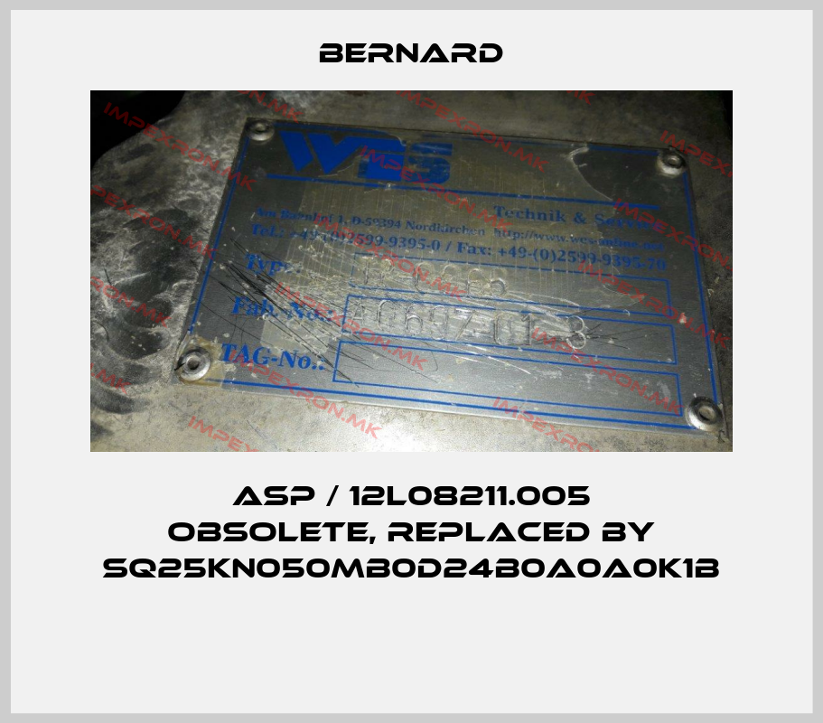 Bernard-ASP / 12L08211.005 obsolete, replaced by SQ25KN050MB0D24B0A0A0K1B price