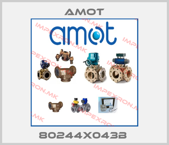Amot-80244X043B price