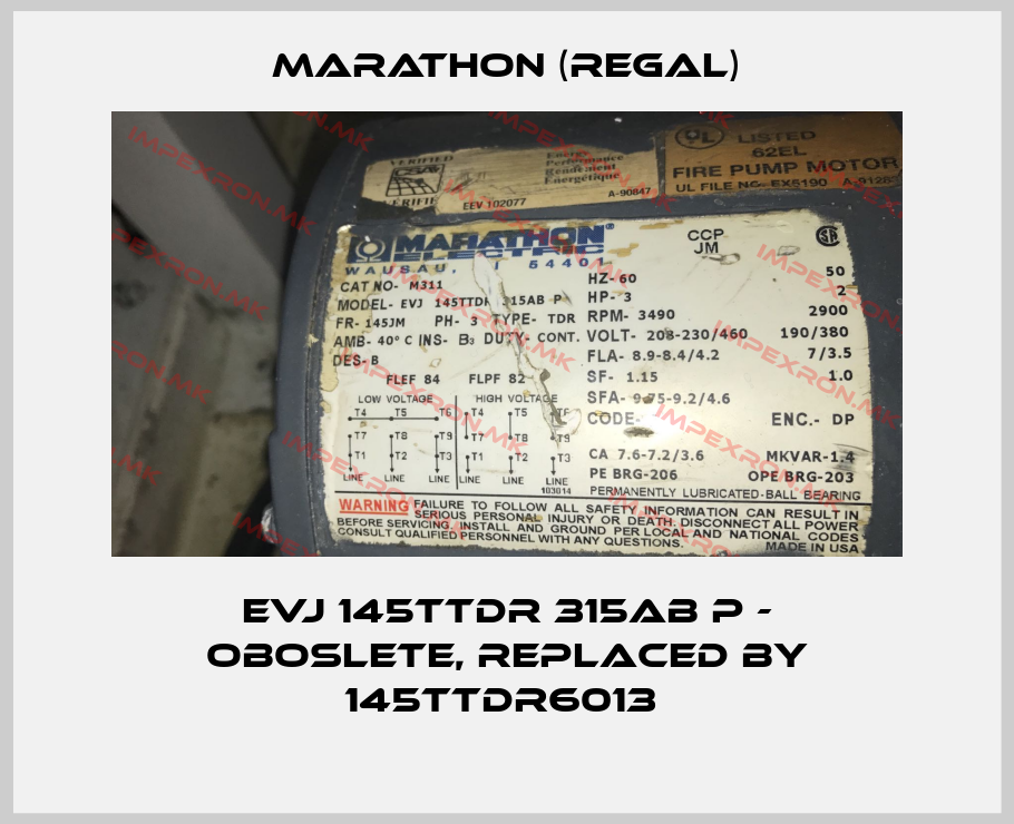 Marathon (Regal)-EVJ 145TTDR 315AB P - oboslete, replaced by 145TTDR6013 price