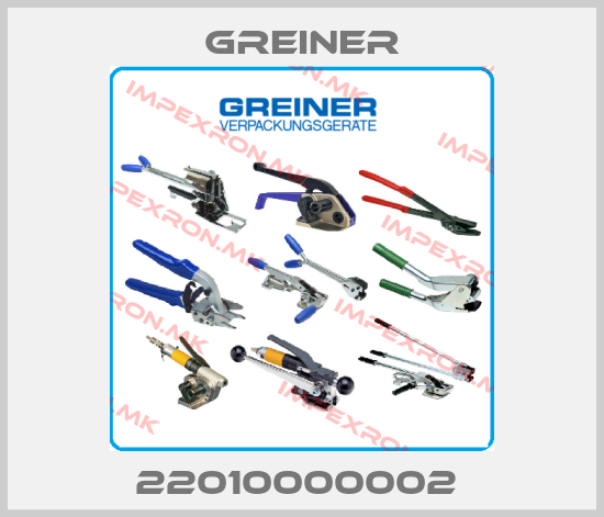 Greiner-22010000002 price