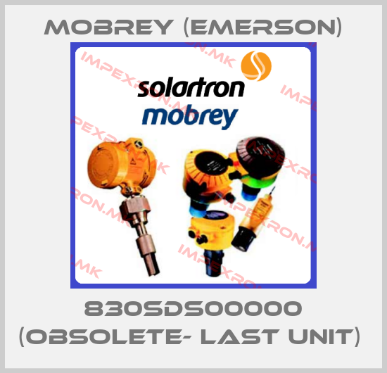 Mobrey (Emerson)-830SDS00000 (Obsolete- last unit) price