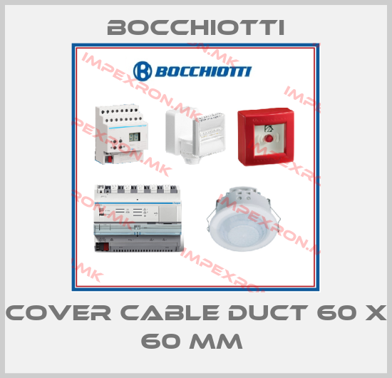 Bocchiotti-Cover cable duct 60 x 60 mm price