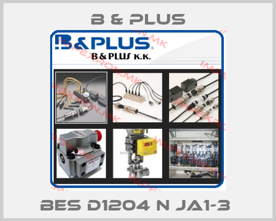 B & PLUS-BES D1204 N JA1-3 price
