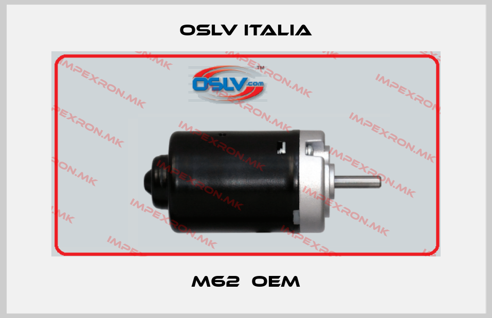 OSLV Italia-M62  OEMprice