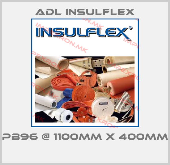 ADL Insulflex-PB96 @ 1100mm x 400mm price