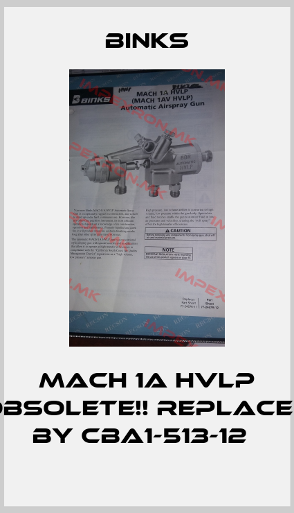 Binks-MACH 1A HVLP Obsolete!! Replaced by CBA1-513-12  price