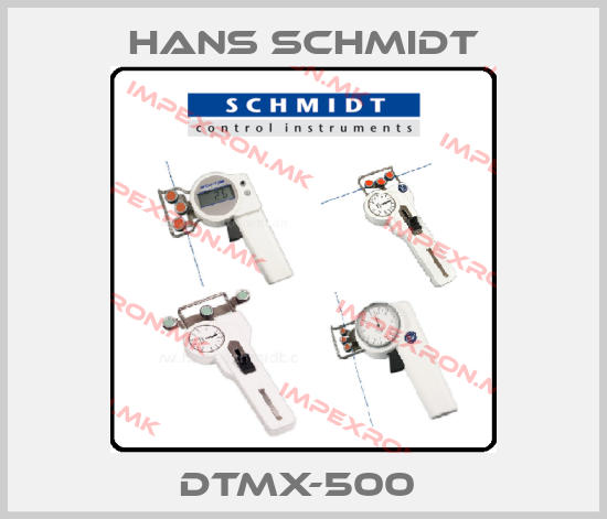 Hans Schmidt-DTMX-500 price