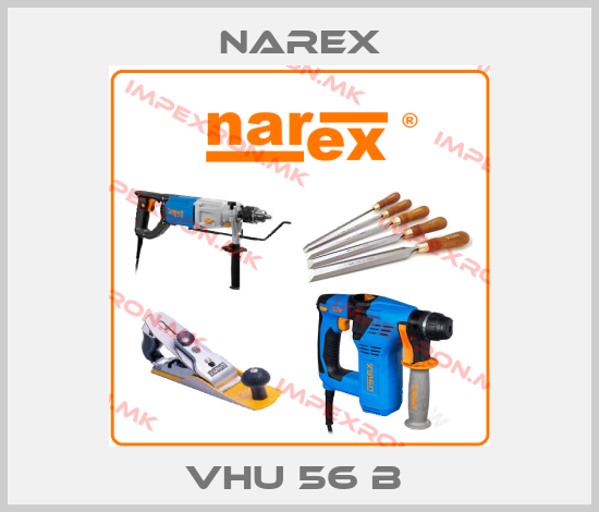 Narex-VHU 56 B price