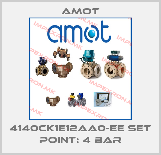 Amot-4140CK1E12AA0-EE set point: 4 barprice