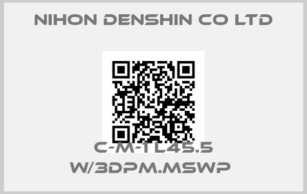 NIHON DENSHIN CO LTD-C-M-1 L45.5 W/3DPM.MSWP price